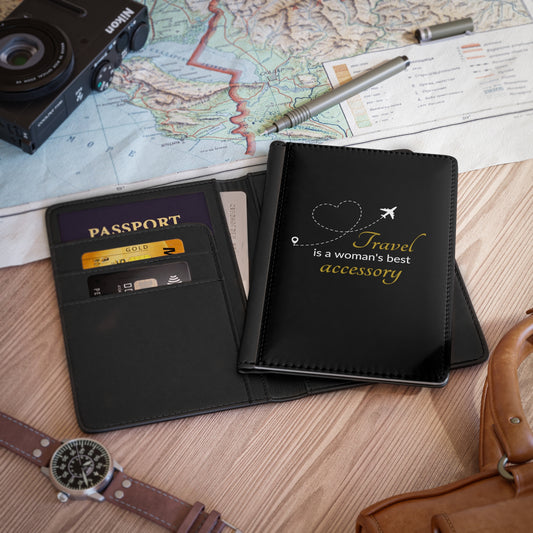 Passport Cover: Travel is a woman's best accessory